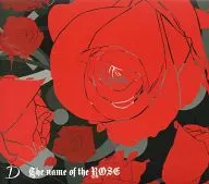 D / The name of the ROSE [limited edition with DVD] (PV "Sleeper" included Ver.)