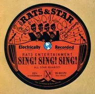 ラッツ＆スター      /SING!SING!