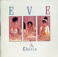 EVE          /CHERIE