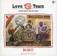 BORO / LOVE＆TEARS