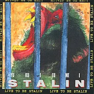 The Stalin / Missing ~ LIVE TO BE STALIN ~ (Obsolete)