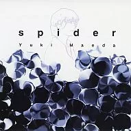 前田友紀         /Spider
