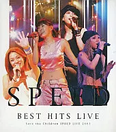 SPEED / BEST HITS LIVE Save the Children SPEED LIVE 2003