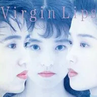 Virgin Lips/Virgin Rip(停產)