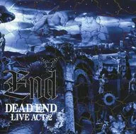 Dead End / 「 Dead End II 」 With remastered