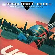 角松敏生 / Touch And Go
