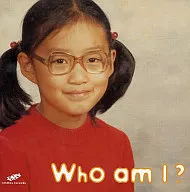 Tomoe Sawa / Who am I?
