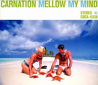 Clavel / Mellow My Mind