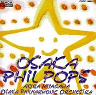 宫川彬良&大坂爱乐乐团/OSAKA Phil Pops~美国~