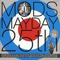 Omnibus/MODS MAYDAY 25 th