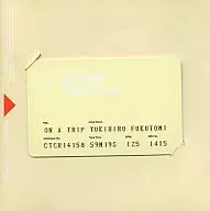 Yukihiro Fukutomi / On a trip