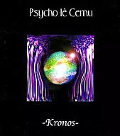 Psycho Le Sheim/Kronos