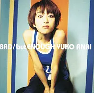 Yūko Anai / BAD / but ENOUGH (discontinued)