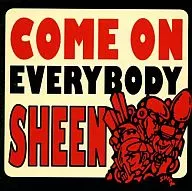 sheen / COME ON EVERYBODY