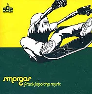smorgas / Freak into The Music