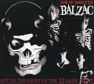 Balzac [Limited Edition] / OUT OF THE LIGHT OF THE 13 DARK NIGHT