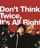 WAG / Don't Think Twice,It's All Right