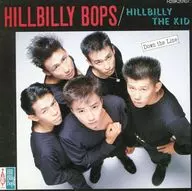 Hillbilly Babps / Hillbilly the Kid