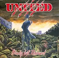 UNITED / BLOODY BUT UNBOWED