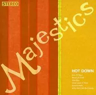 Majestics/HOT DOWN