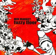 MIX MARKET / fuzzy floor
