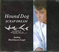 HOUND DOG / SCRAP DREAM