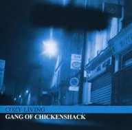 Omnibus/GANG OF CHICKENSHACK