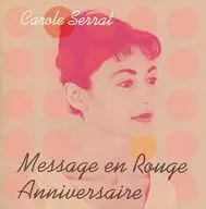 キャロル・セラ / GOLDEN☆BEST/キャロル・セラ ルージュの伝言+ANNIVERSARY