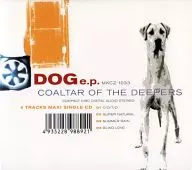 COALTAR OF THE DEEPERS / DOG EP (descontinuado)