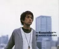 Norimasa FUJISAWA (Fujisawa Norima / Remember)