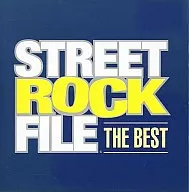 STREET ROCK FILE THE BEST