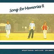 Song for Memories / Song for Memories II