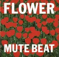 Mute beat/flower