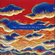 Yae/flowing to the sky