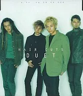 HAIR CUTS / Duet