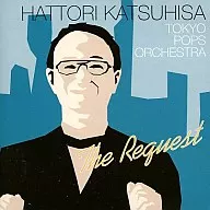 服部克久&Tokyo Pop Orchestra/The Request
