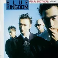 Pearl Brothers / Blue KINGDOM (obsolete)