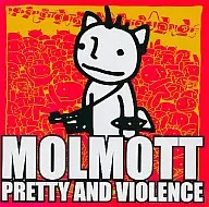 MOLMOTT      /PRETTYANDVIOL