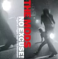 THE MODS     /NOEXCUSE!