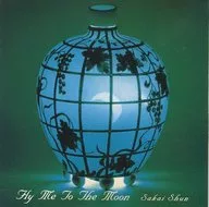 Shun Sakai / Fly Me To the Moon