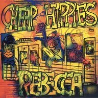 レベッカ / チープ・ヒッピーズ(廃盤)