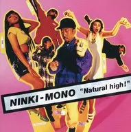 NINKI-MONO / NATURAL HIGH(廃盤)