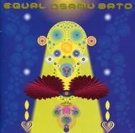 Osamu Sato / EQUAL (Obsolete)