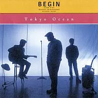 BEGIN / Tokyo Ocean
