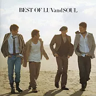LUVandSOUL / BEST OF LUVandSOUL
