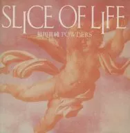福田眞純 POWDERS / SLICE OF LIFE
