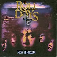 ROLL DAYS / NEW HORIZON