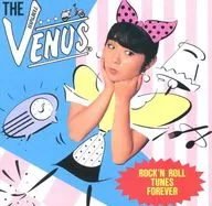 Venus / ROCK' N ROLL TUNES FOREVER