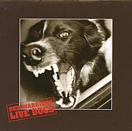 Red Warriors / Live Dogs