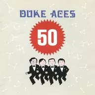 デューク・エイセス / デュークエイセス 50